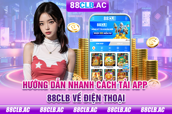 Hướng dẫn cách đăng ký tài khoản 88clb đúng chuẩn